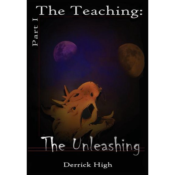 Teaching The Unleashing, Book 1, (Hardcover)