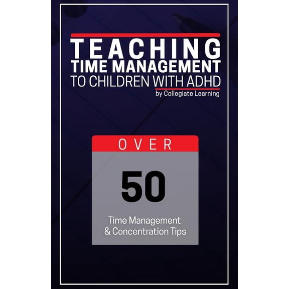 Teaching Time Management to Children with ADHD (Paperback)