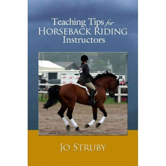 Teaching Tips for Horseback Riding Instructors (Paperback)