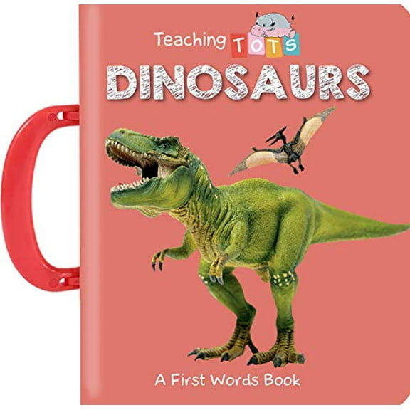 Pre-Owned Teaching Tots: Dinosaurs - Children's Board Book - Educational, 9781951356613, 1951356616, Paperback,