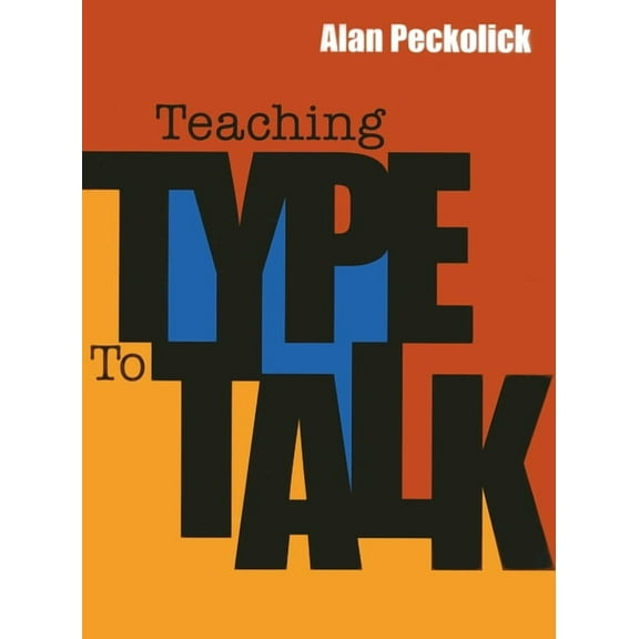 Teaching Type to Talk (Hardcover)
