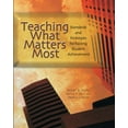 thumbnail image 1 of Teaching What Matters Most: Standards and Strategies for Raising Student Achievement, 1 of 1