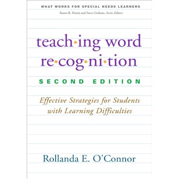 Pre-Owned What Works for Special-Needs Learners Teaching Word Recognition: Effective Strategies for Students with Learning Difficulties, (Paperback)