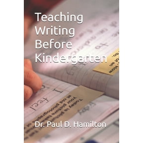 Teaching Writing Before Kindergarten, (Paperback)