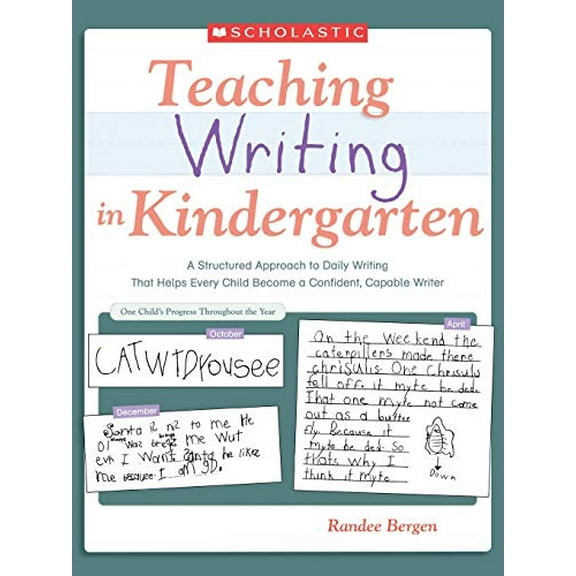 Pre-Owned Teaching Writing in Kindergarten (Paperback) 0545054001 9780545054003