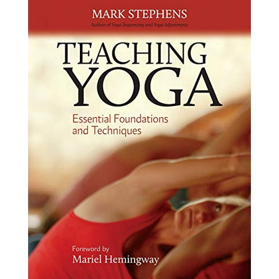 Pre-Owned Teaching Yoga: Essential Foundations and Techniques (Paperback) 1556438850 9781556438851