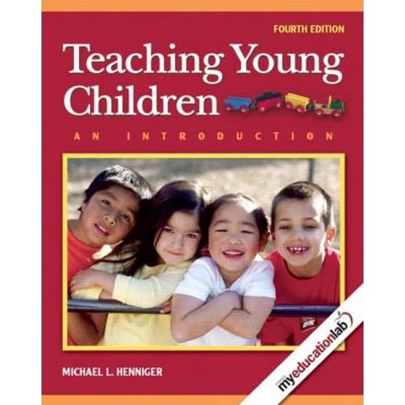 Teaching Young Children : An Introduction 9780135137468