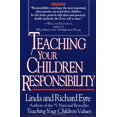 thumbnail image 1 of Pre-Owned Teaching Your Children Responsibility (Paperback) 0671887165 9780671887162, 1 of 1