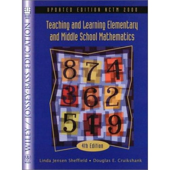 Pre-Owned Teaching and Learning Elementary and Middle School Mathematics (Paperback) by Linda Jensen Sheffield, Douglas E Cruikshank