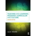 thumbnail image 1 of Teaching and Learning: Pedagogy, Curriculum and Culture, (Paperback), 1 of 1