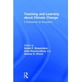 thumbnail image 1 of Teaching and Learning about Climate Change: A Framework for Educators, (Hardcover), 1 of 1