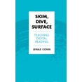 thumbnail image 1 of Teaching and Learning in Higher Educatio Skim, Dive, Surface: Teaching Digital Reading, (Paperback), 1 of 1