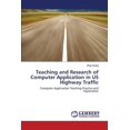 thumbnail image 1 of Teaching and Research of Computer Application in Us Highway Traffic, 1 of 1