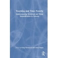 thumbnail image 1 of Teaching and Time Poverty: Understanding Workload and Work Intensification in Schools, (Hardcover), 1 of 1