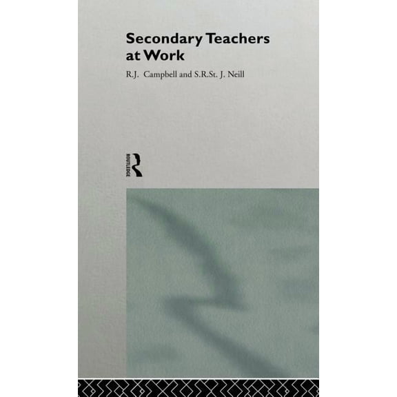 Teaching as Work Project Secondary Teachers at Work, (Hardcover)