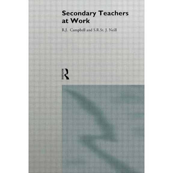 Teaching as Work Project Secondary Teachers at Work, (Paperback)