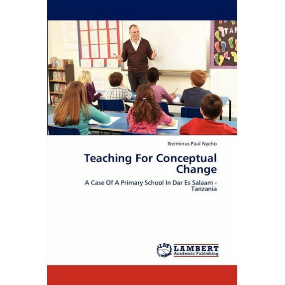 Teaching for Conceptual Change (Paperback)