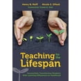 thumbnail image 1 of Teaching for the Lifespan: Successfully Transitioning Students with Learning Differences to Adulthood, (Paperback), 1 of 1