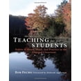thumbnail image 1 of Pre-Owned Teaching for the Students: Habits of Heart, Mind, and Practice in the Engaged Classroom (Paperback) 0807752444 9780807752449, 1 of 1