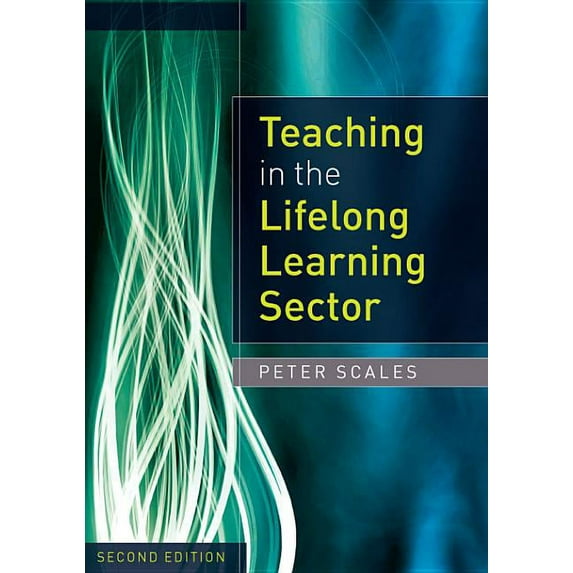 Teaching in the Lifelong Learning Sector, (Paperback)