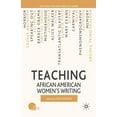 thumbnail image 1 of Teaching the New English Teaching African American Women's Writing, (Paperback), 1 of 1