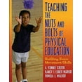 thumbnail image 1 of Pre-Owned Teaching the Nuts and Bolts of Physical Education: Building Basic Movement Skills (Paperback) 0880118830 9780880118835, 1 of 1