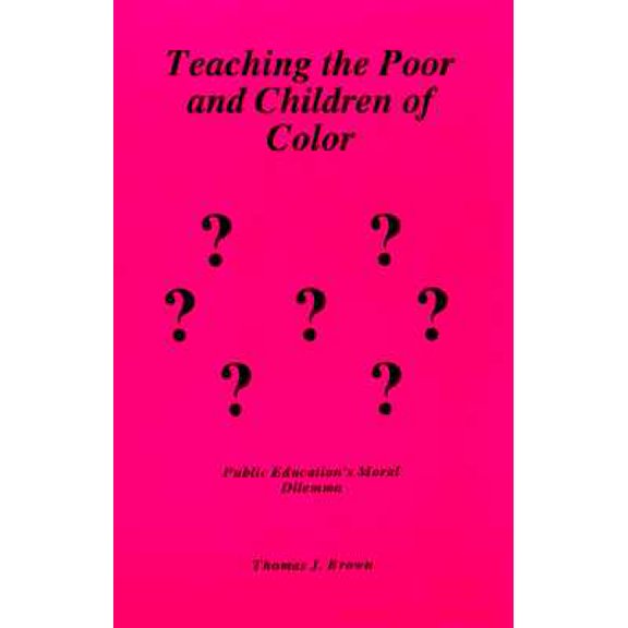 Pre-Owned Teaching the Poor and Children of Color