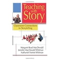 thumbnail image 1 of Pre-Owned Teaching with Story: Classroom Connections to Storytelling (Paperback) 1939160723 9781939160720, 1 of 1