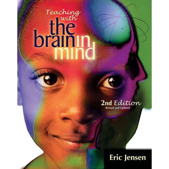 Teaching with the Brain in Mind, 2nd Edition, (Paperback)