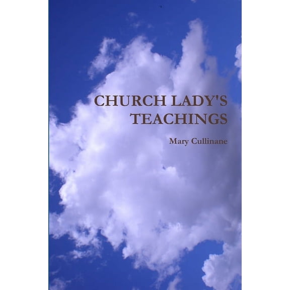Teachings by Church Lady, (Paperback)