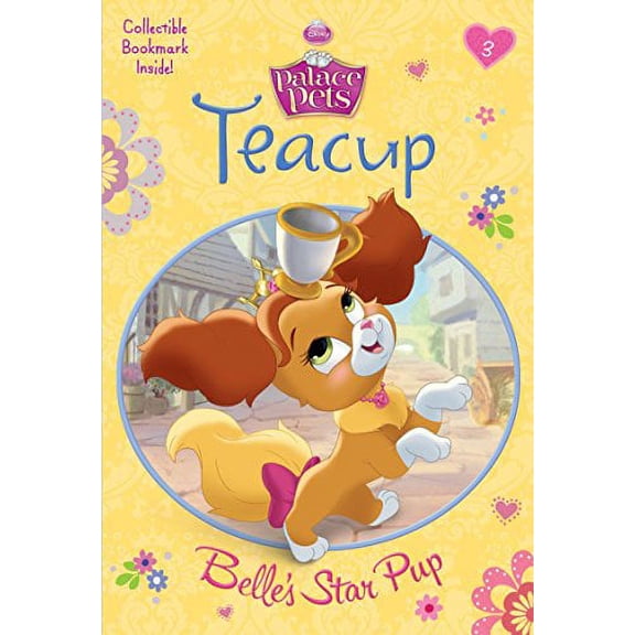 Pre-Owned Teacup: Belle's Star Pup (Disney Princess: Palace Pets) (Paperback) 0736433457 9780736433457