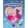 thumbnail image 1 of The Adventures of Teacup Trudy: Teacup Trudy's Valentine's Day Activity Book : Color, Cut, Paste & Create! (Series #4) (Paperback), 1 of 1
