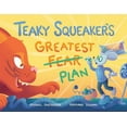 thumbnail image 1 of Teaky Squeaker's Greatest Plan, (Paperback), 1 of 1