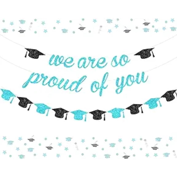 Teal Glitter We are So Proud of You Banner - Turquoise Graduation Banner Grad Cap Garland for Senior High School College 2026 Graduation Grad Party Decorations