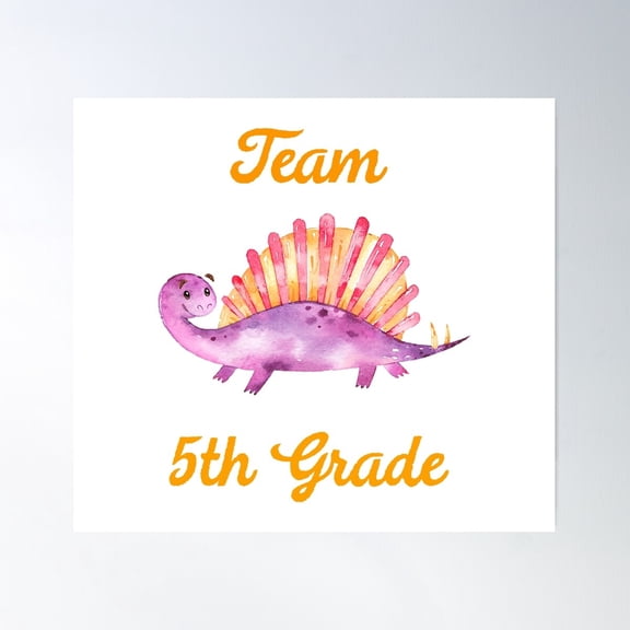 Team 5Th Grade Dinosaur Design Poster Wall Art, Modern Wall Decor For Living Room Bedroom, 24x36 UNFRAMED
