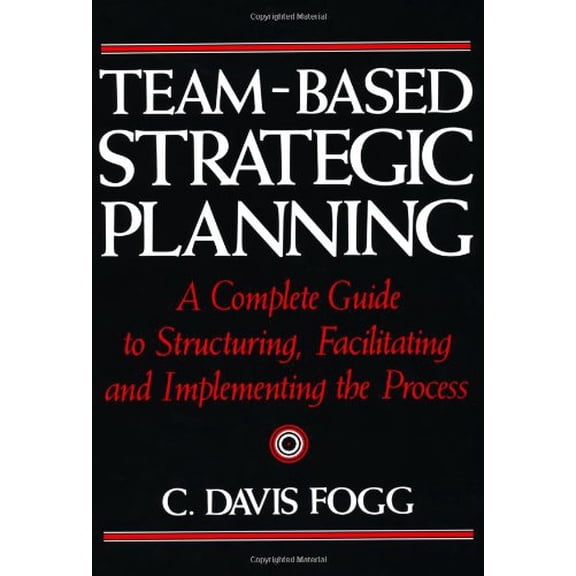 Pre-Owned TEAM-BASED STRATEGIC PLANNING Paperback