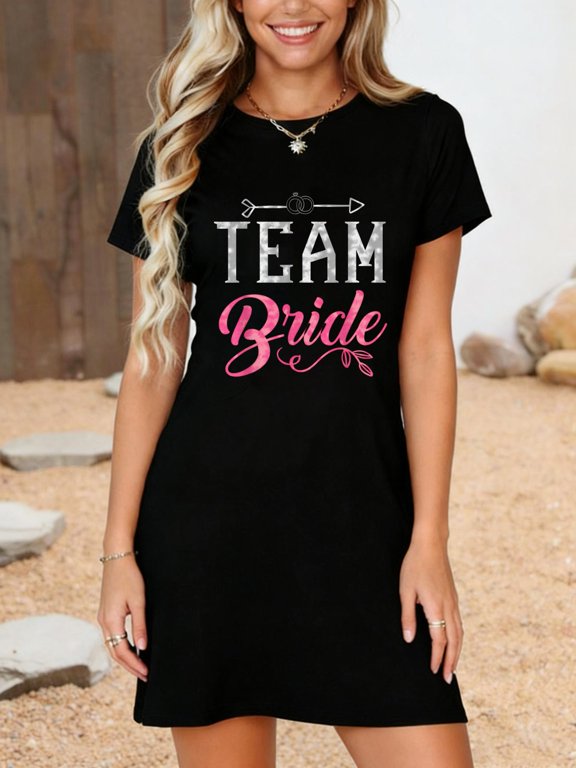 Team Bride - Bridal Party Bride Squad Wedding Party T-Shirt Dress Casual Summer Dress Everyday Outfit