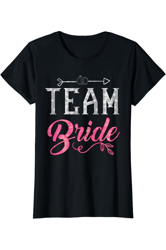 Team Bride - Bridal Party Bride Squad Wedding Party T-Shirt