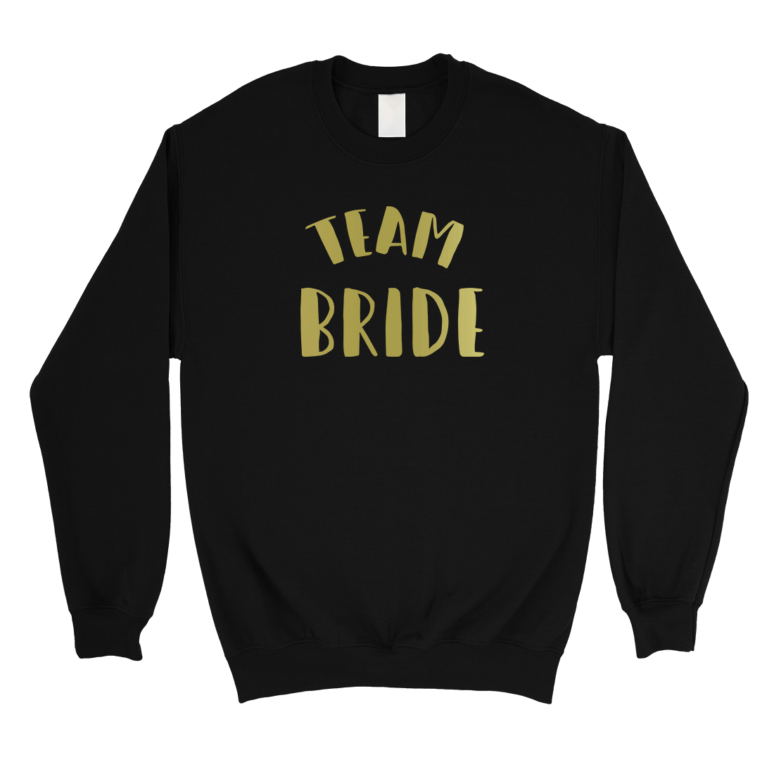 Team Bride-GOLD Unisex Team Bride-Gold Crewneck Sweatshirt Amazing ...
