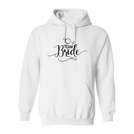 Team Bride Hoodie Women -Image by Shutterstock, Female Small
