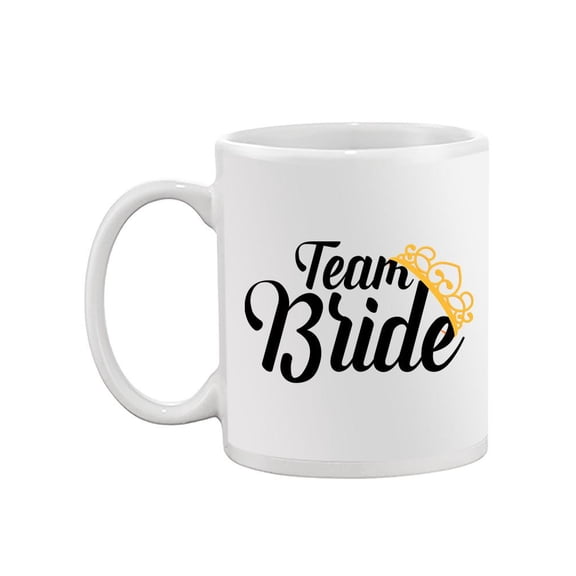 Team Bride Mug - SPIdeals Designs,