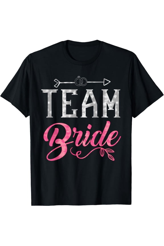 Team Bride T-Shirt Bridal Party Wedding Party Men Women Gift T-ShirtMen and women, Black T-shirt, size: Extra large