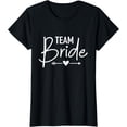 thumbnail image 1 of Team Bride bachelorette party T-Shirt, 1 of 3