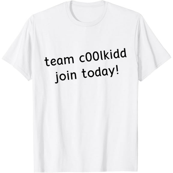 Team C00Lkidd Join Today Funny Trending Quote Wot-Shirt Unisex S-5XL Hot Trending Shirt, Vintage Birthday Gift