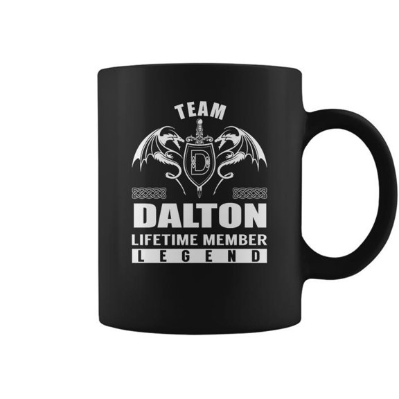 Team Dalton Lifetime Member Legend Coffee Mugs