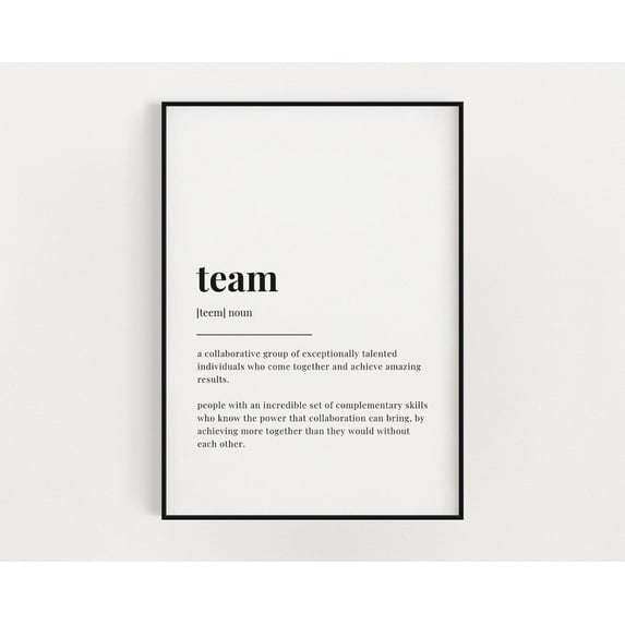 Team Definition Print, Wall Art Print, Team Print, Definition Print, Quote Print, Team Home Decor #2885, Unframed Canvas Size 16x24