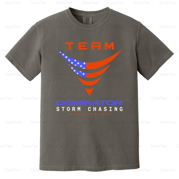 Team Dominator, Storm Chaser, Tornado, Hunter, Meteorology, Bold Comfort Color T-Shirt V41352 Unisex, up to 4XL