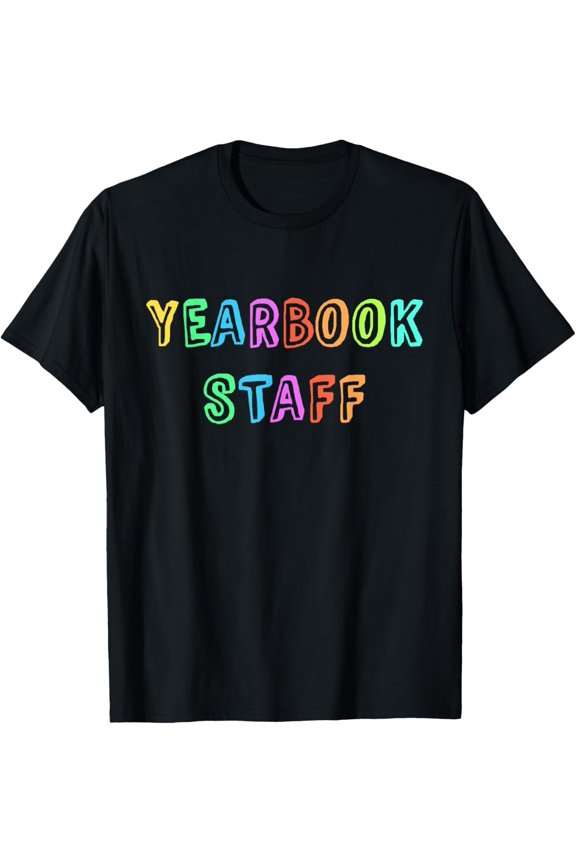 Team Editor YEARBOOK STAFF Teacher School Publication Edit T-Shirt