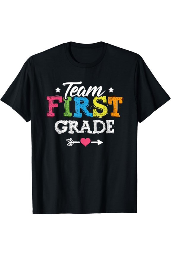 Team First Grade Shirt Teacher Student Kids Back To School T-Shirt