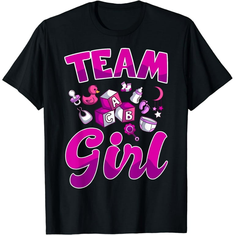 Team Girl Baby Shower Gender Reveal Baby Party T-Shirt